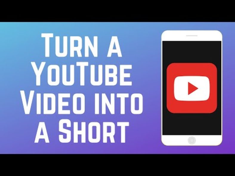 Comment transformer une vidéo YouTube en un YouTube Short.